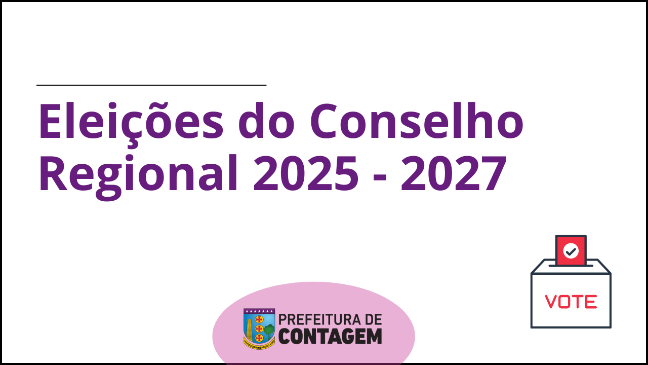 Imagem de mídea: Eleições do Conselho Regional 2025 - 2027