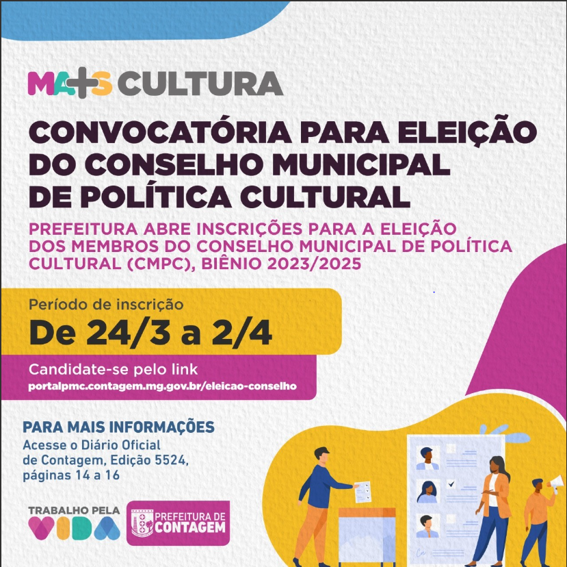 Imagem de mídea: Convocatória para Eleição do Conselho Municipal de Políticas Cultural (CMPC)