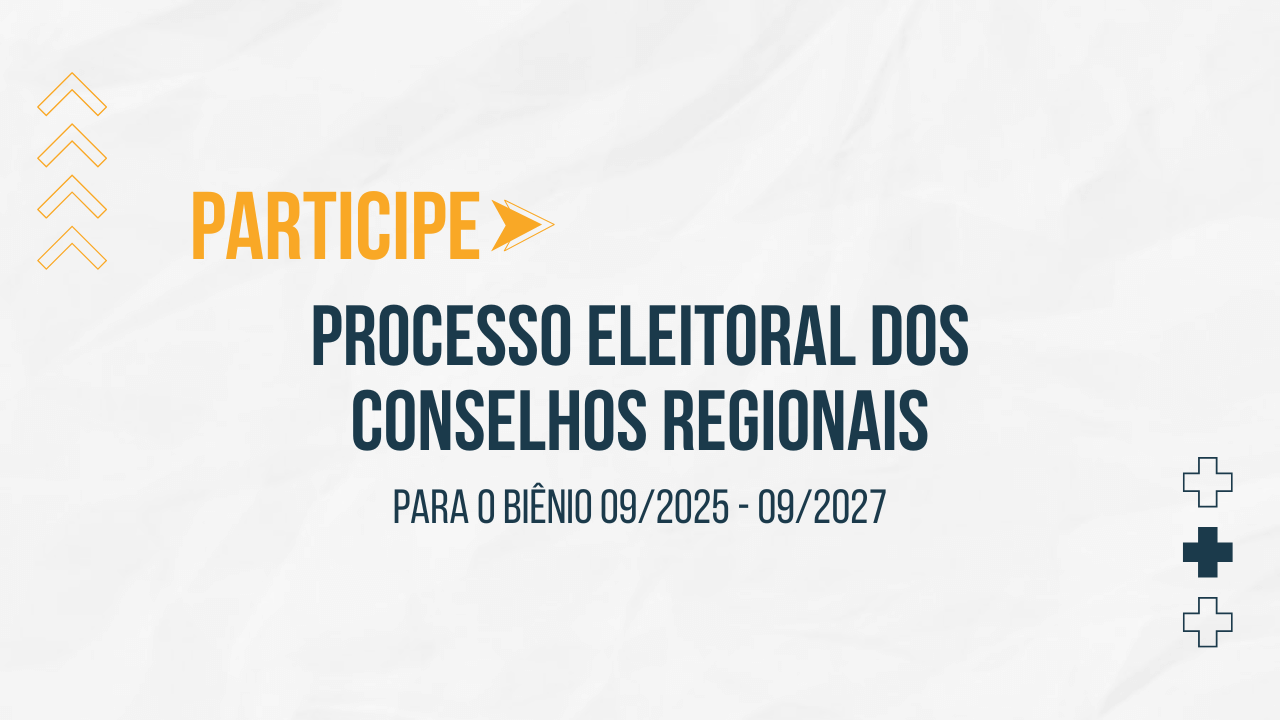 Imagem de mídea: Processo Eleitoral dos Conselhos Regionais